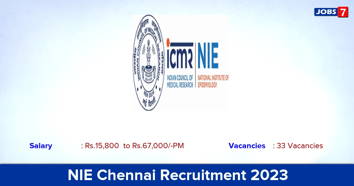 NIE Chennai Recruitment 2023 - Walk-in Interview For Project Scientist Jobs!