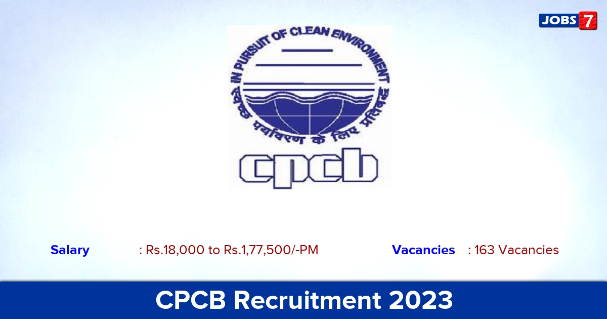 CPCB Recruitment 2023 - Apply Scientific Assistant Jobs, 163 Vacancies!