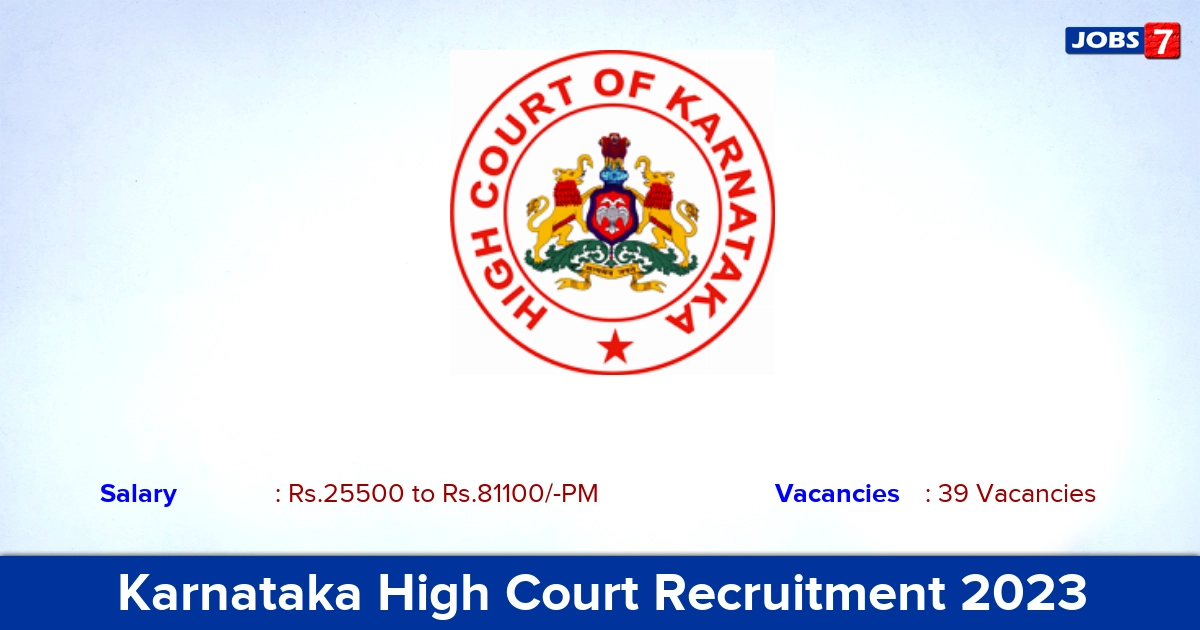 Karnataka High Court Recruitment 2023 - Driver Jobs, 10th Qualification Only, Apply Now!