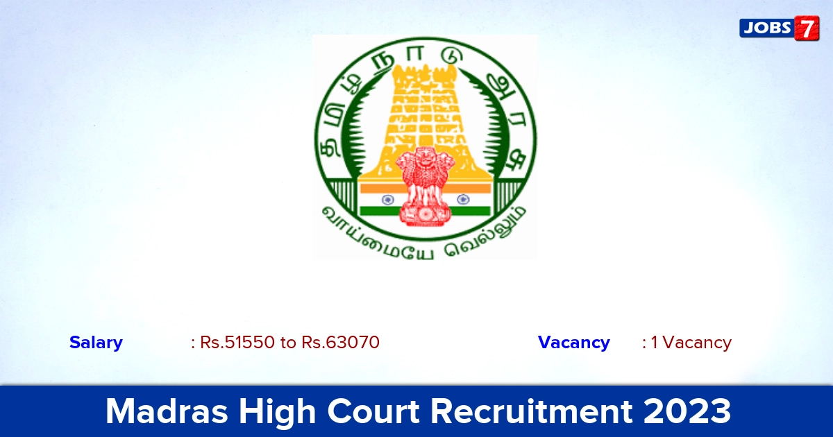 Madras High Court Recruitment 2023 - Apply Online for District Judge Jobs