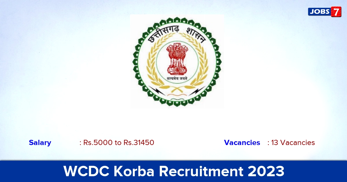 WCDC Korba Recruitment 2023 - Apply Offline for 13 Secretary Vacancies