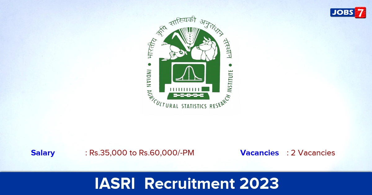 IASRI  Recruitment 2023 - Walk-in-Interview For YP And IT Professional Jobs, Apply Now!