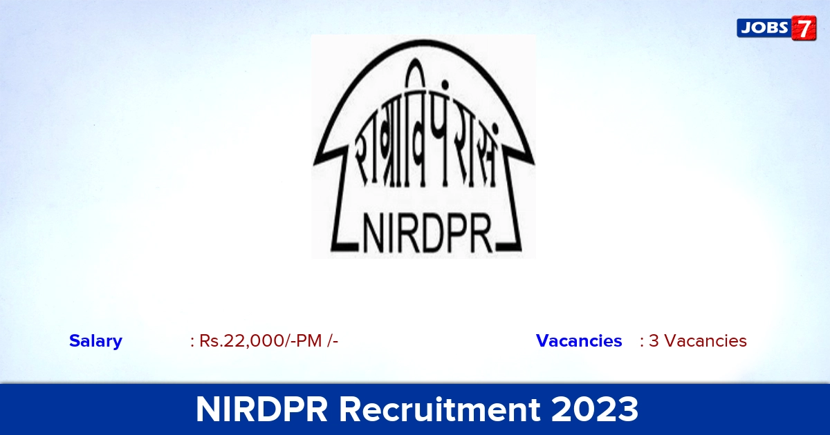 NIRDPR Recruitment 2023 - Research Assistant Jobs Details Here! 
