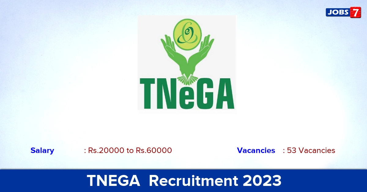TNEGA  Recruitment 2023 - Apply Online for 53 Project Manager, Programmer Vacancies