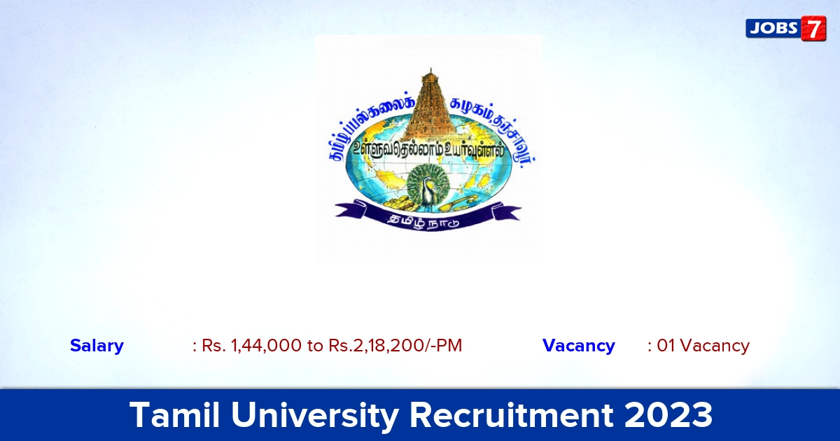 Tamil University Recruitment 2023 - Registrar Jobs, Apply Offline!