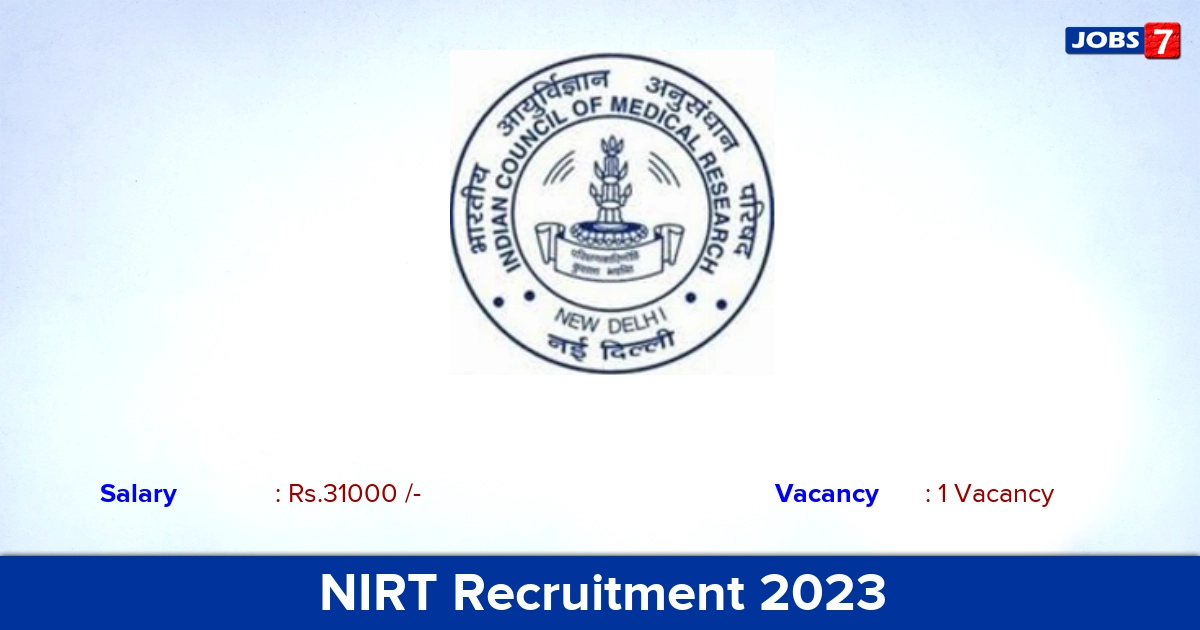 NIRT Recruitment 2023 - Apply Offline for Project Assistant Jobs