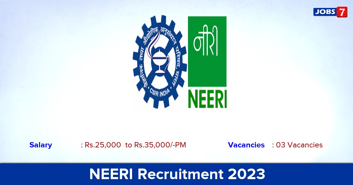 NEERI Recruitment 2023 - Project Associate Jobs, Details Here! Apply Now