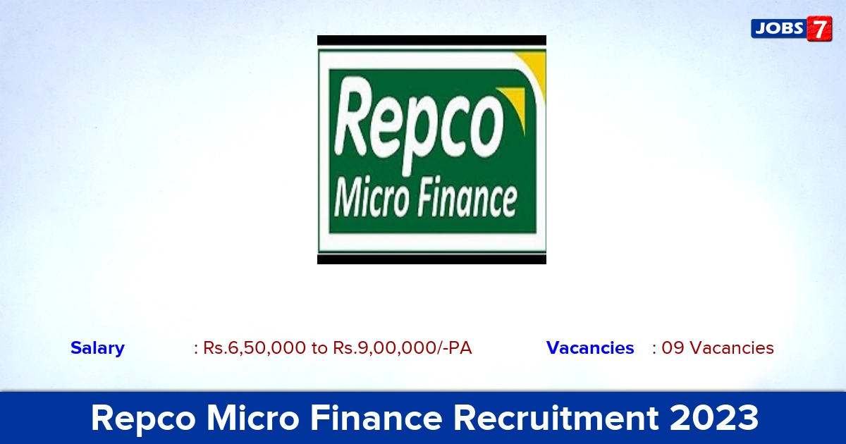 Repco Micro Finance Recruitment 2023 - Senior Manager Jobs, Apply Offline!