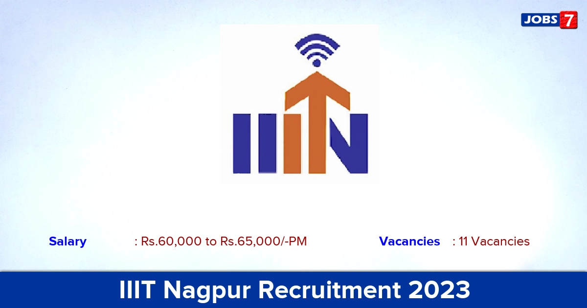 IIIT Nagpur Recruitment 2023 - Apply Assistant Professor Jobs, Salary 65,000/-PM