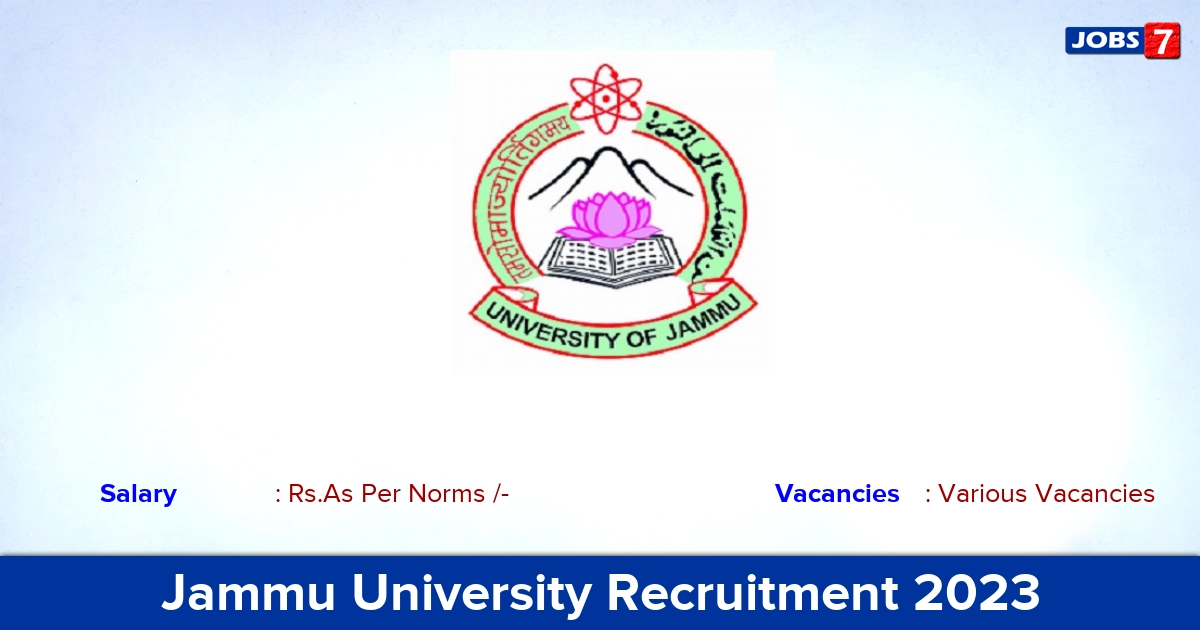 Jammu University Recruitment 2023 -  Multiple Vacancies for Lecturer/Teaching Assistant Positions, Apply Now!