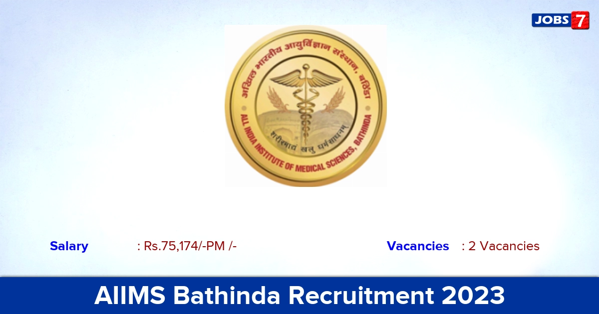 AIIMS Bathinda Recruitment 2023 - Vacancies for Medical Physicist - Apply Now!