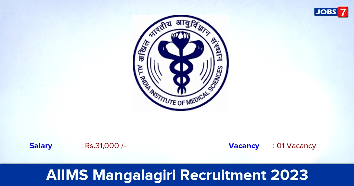 AIIMS Mangalagiri Recruitment 2023 - Walk-in Interview For Research Assistant  Jobs! 