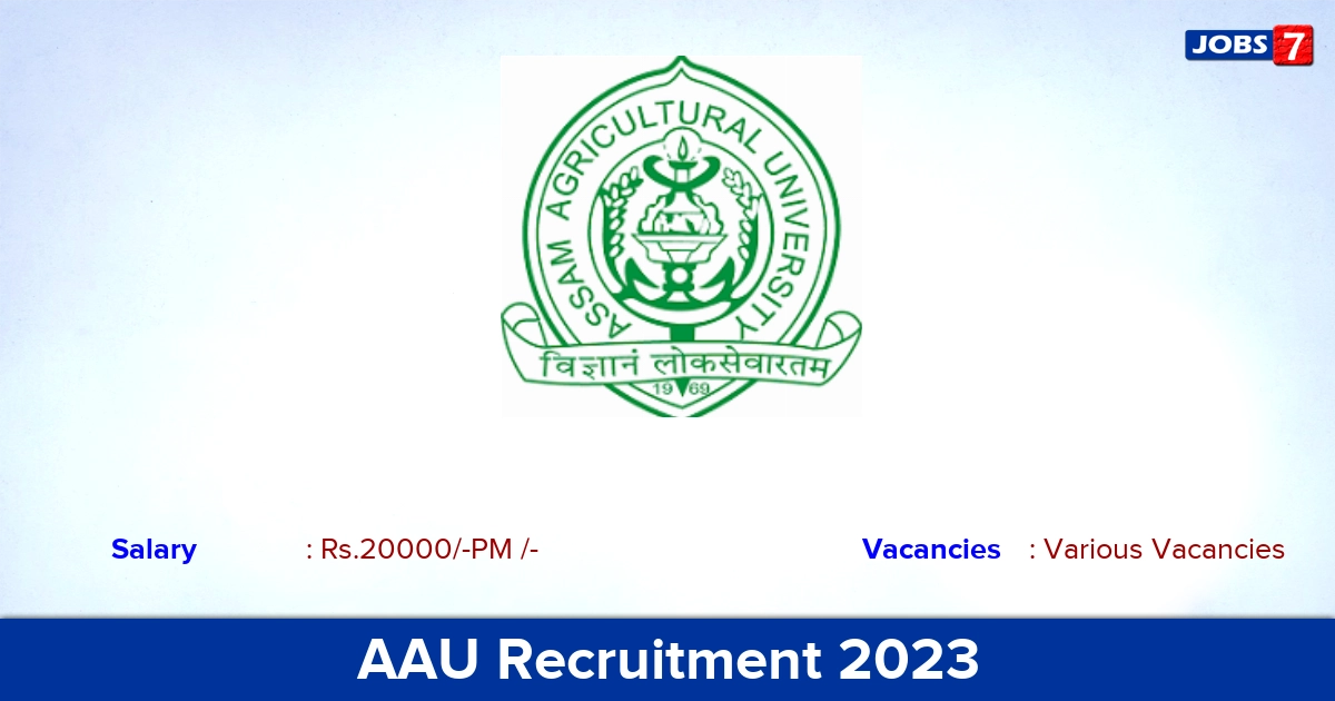 AAU Recruitment 2023 - Walk-in-Interview for Technical Assistant Job for B.Sc. Graduates!
