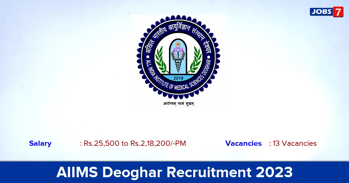 AIIMS Deoghar Recruitment 2023 - Vacancies for Medical Superintendent and Assistant Positions!