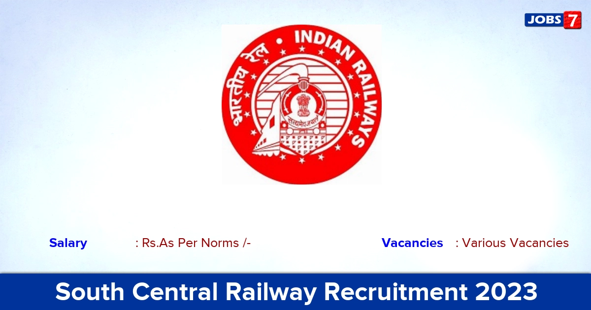 South Central Railway Recruitment 2023 - Apply Group C Jobs, No Application Fee!