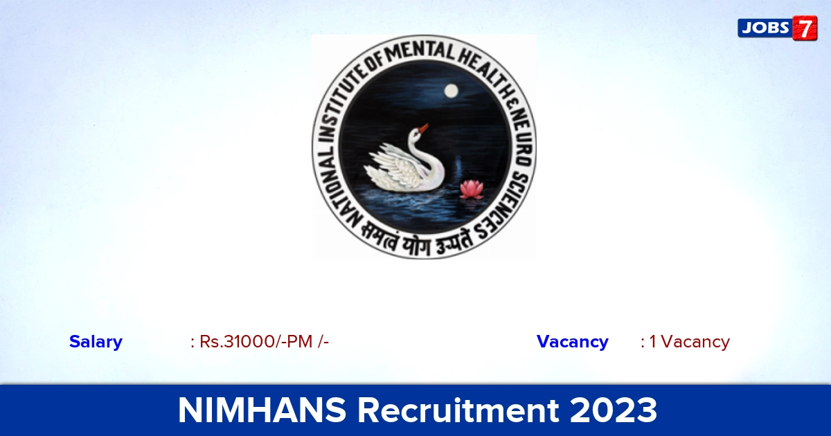 NIMHANS Recruitment 2023 - Junior Research Fellow Job Vacancy, Apply via Online!