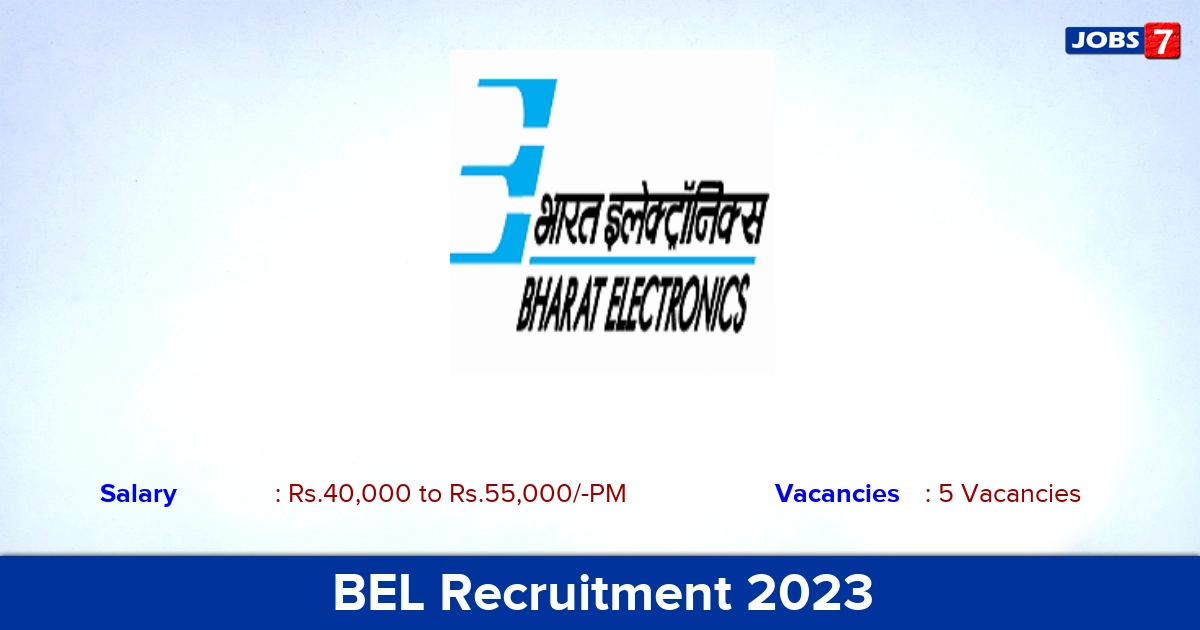 BEL Recruitment 2023 - Project Officer Job Vacancies, Apply via Postal Mode!