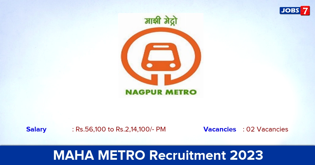 MAHA METRO Recruitment 2023 - Apply General Manager Jobs, No Application Fee!