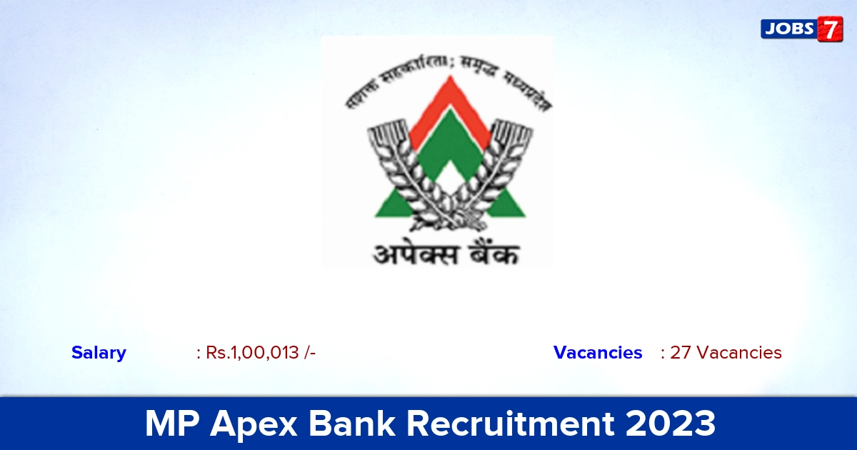 MP Apex Bank Recruitment 2023 - Assistant Manager Jobs, Online Application!