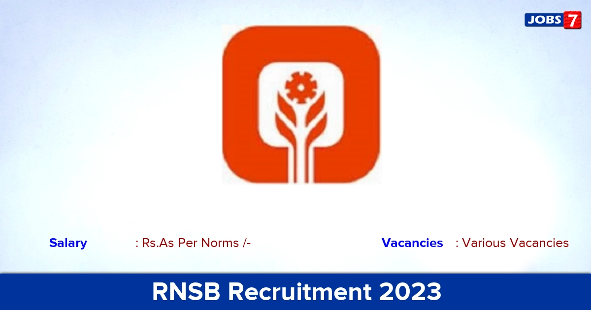 RNSB Recruitment 2023 - Junior Executive Jobs Vacancies, Apply via Online!