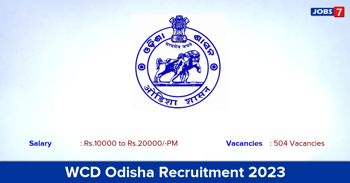 WCD Odisha Recruitment 2023 - Junior Assistant Jobs, Offline Application!