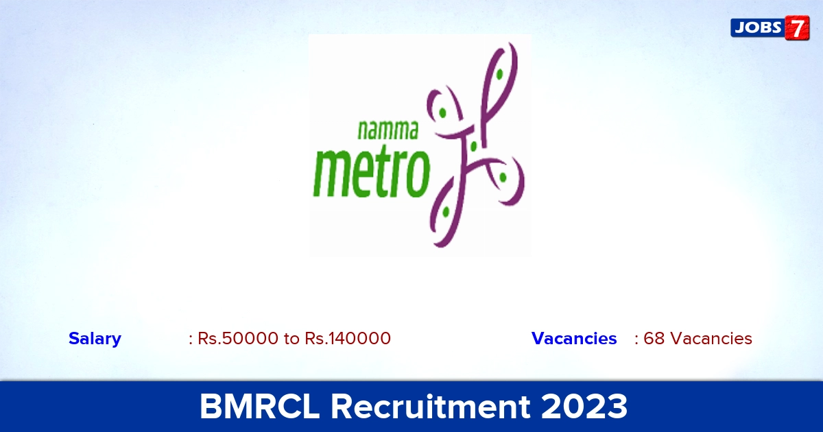 BMRCL Recruitment 2023 - Apply Online for 68 AE, Executive Engineer Vacancies