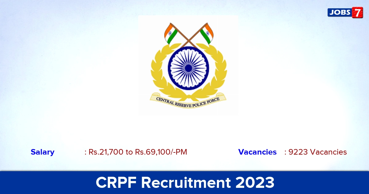 CRPF Recruitment 2023 - Apply Constable Jobs, Online Application!