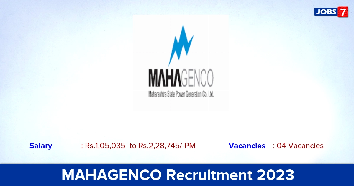 MAHAGENCO Recruitment 2023 - Apply Chief Engineer Jobs, Offline Application!