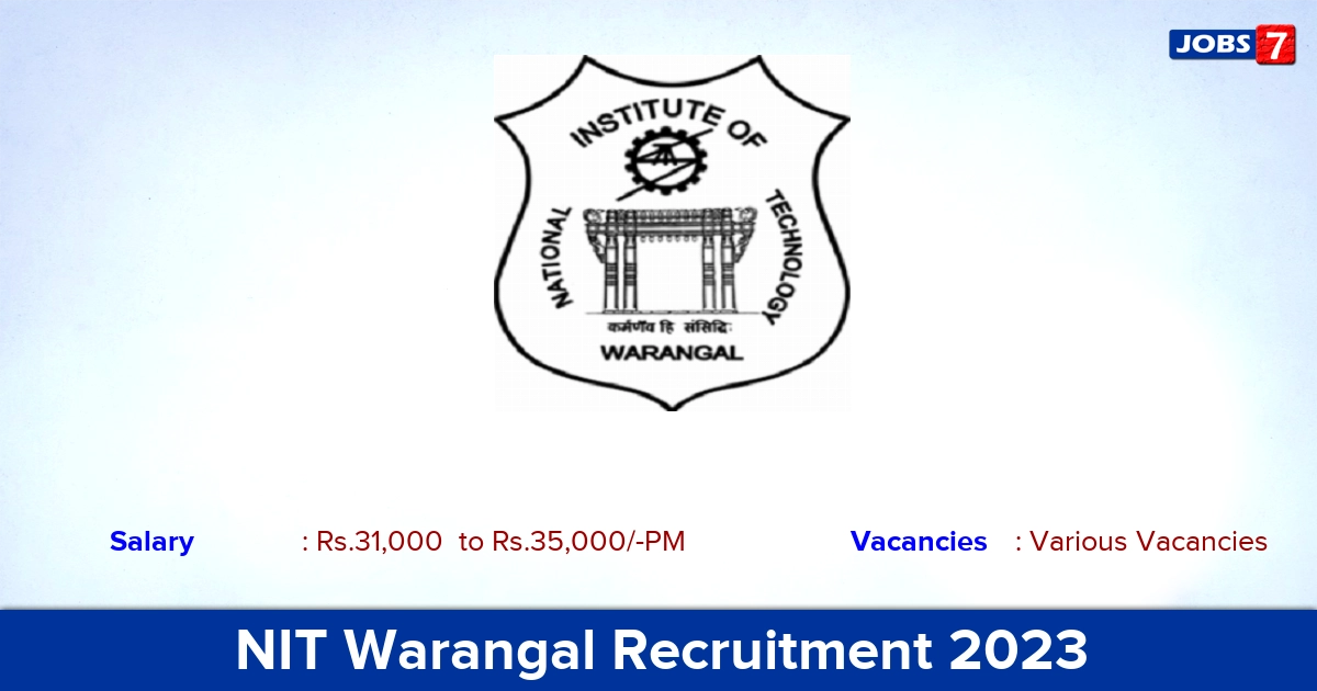 NIT Warangal Recruitment 2023 - Email To Apply For Junior Research Fellow Jobs!