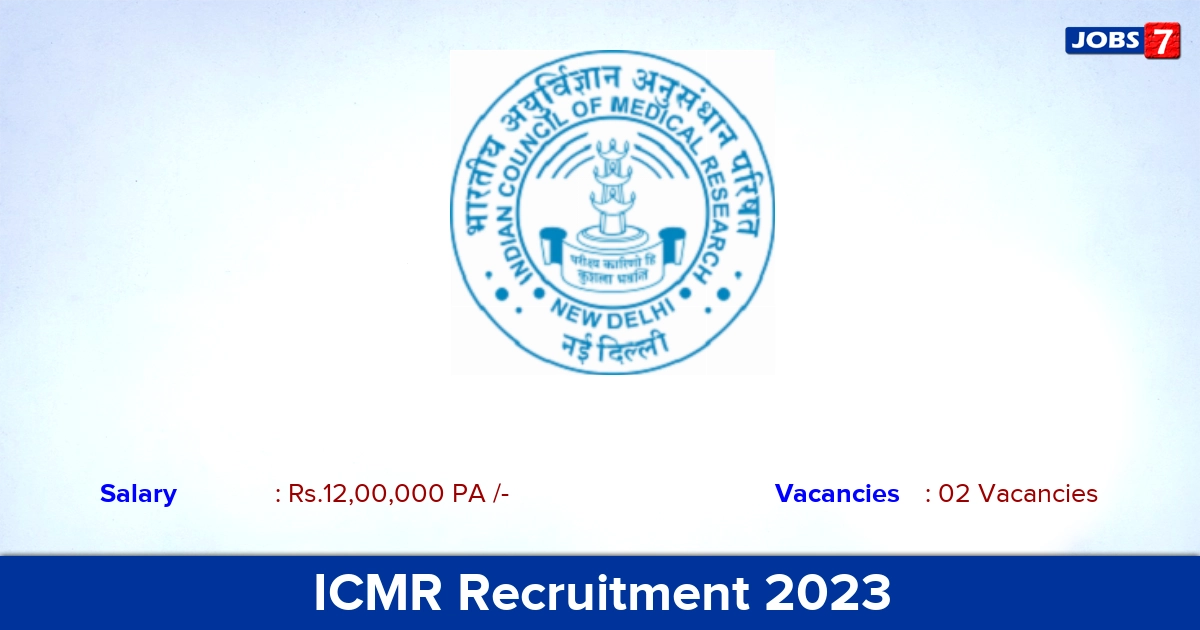 ICMR Recruitment 2023 - Apply Offline for Legal Consultant Jobs, Click Here!