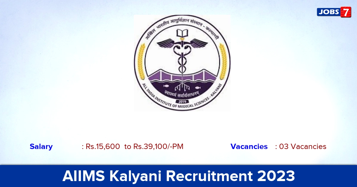 AIIMS Kalyani Recruitment 2023 - Apply Senior Resident Jobs, Walk-in Interview!