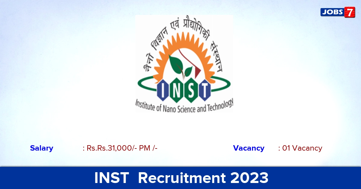 INST  Recruitment 2023 - Apply Offline for Junior Research Fellow Jobs!