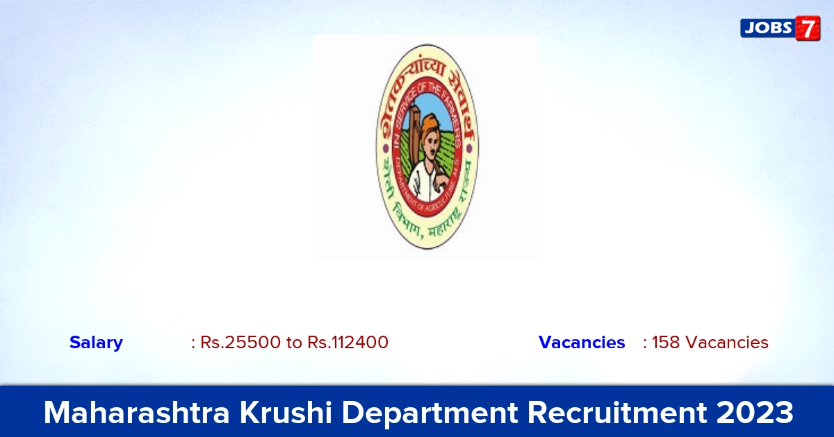 Maharashtra Krushi Department Recruitment 2023 - Apply Online for 158 Assistant Superintendent, Senior clerk Vacancies