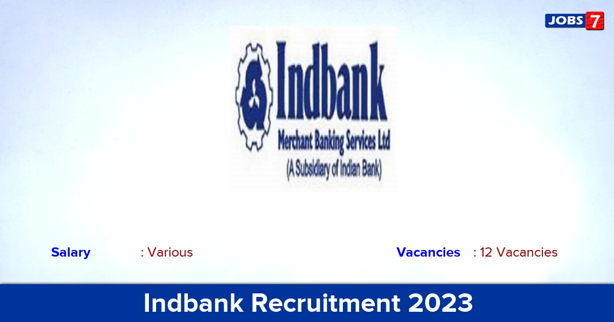 Indbank Recruitment 2023 - Apply Offline for 12 Dealer Vacancies