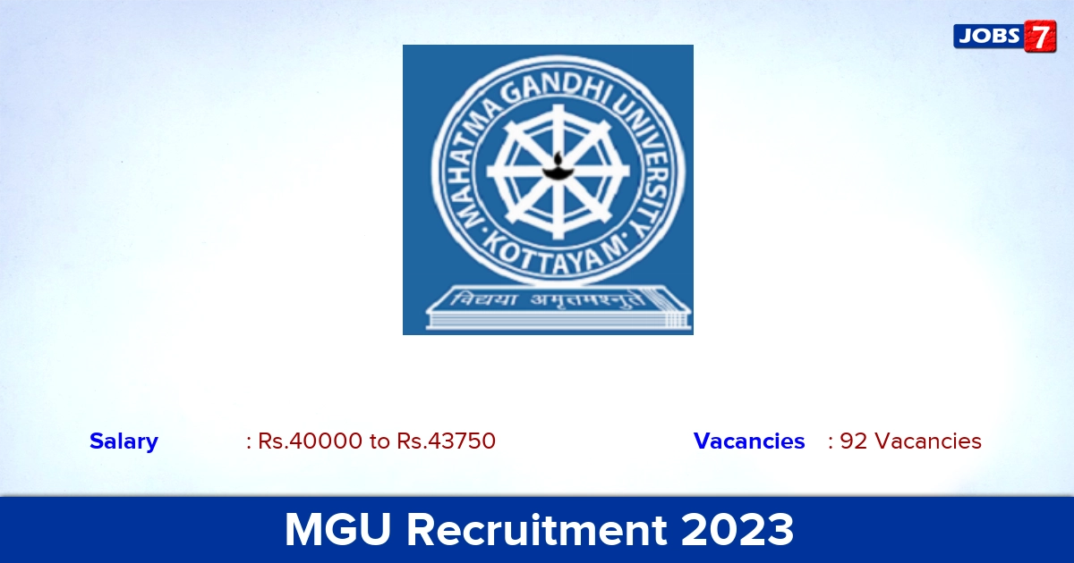 MGU Recruitment 2023 - Apply Offline for 92 Guest Faculty Vacancies