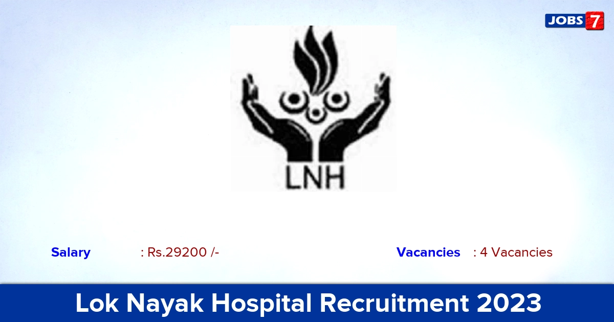 Lok Nayak Hospital Recruitment 2023 - Apply Offline for Medical Lab Technologist Jobs