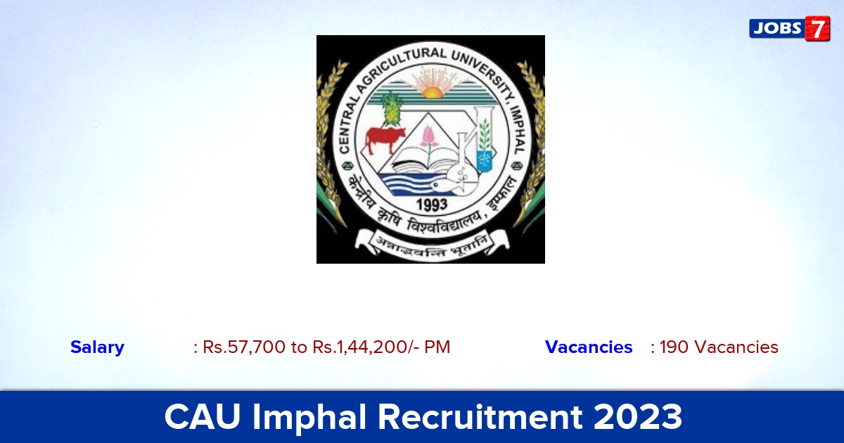 CAU Imphal Recruitment 2023 - Assistant Professor Jobs, Apply Offline!