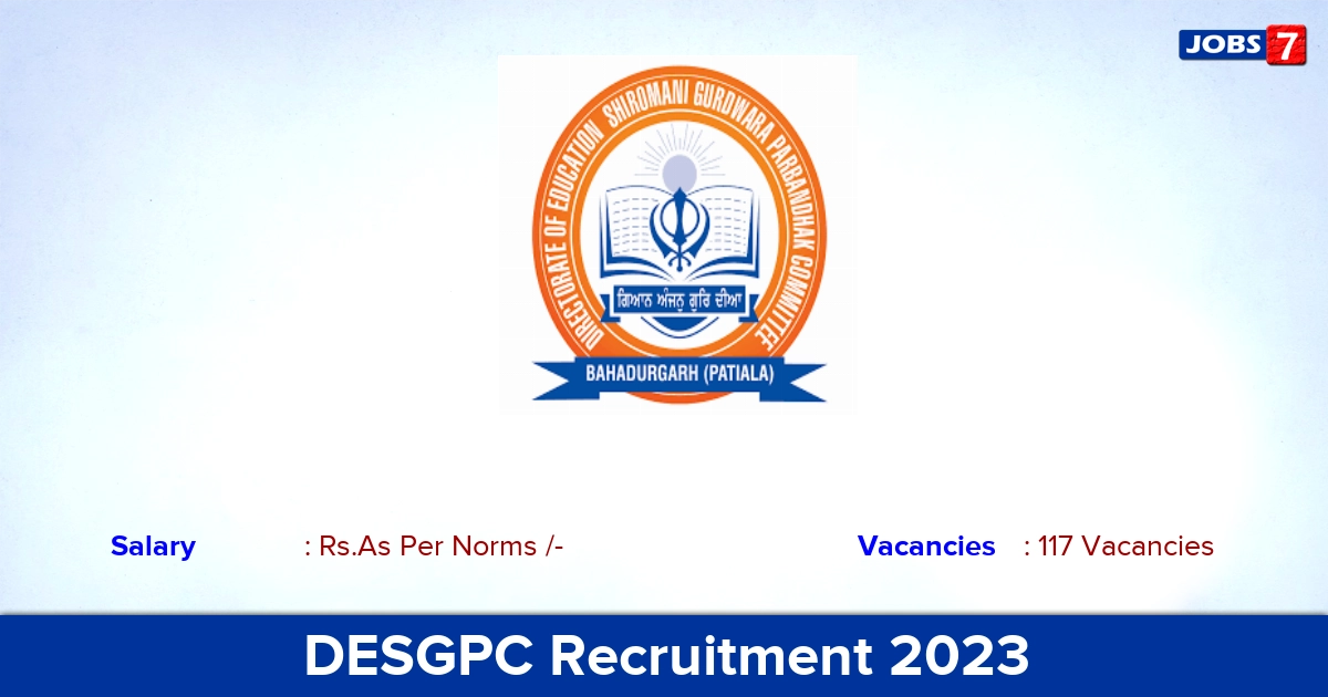 DESGPC Recruitment 2023 - Non-Teaching Jobs, Apply Here!