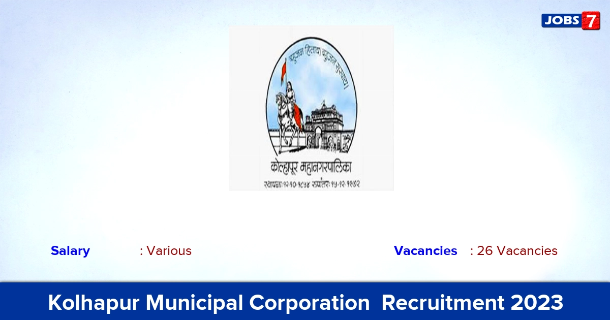 Kolhapur Municipal Corporation  Recruitment 2023 - Apply Offline for 26 Teacher Vacancies