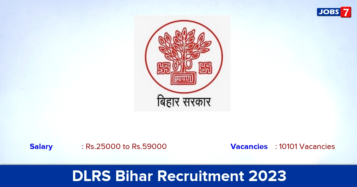 DLRS Bihar Recruitment 2023 - Apply Online for 10101 Clerk, Amin Vacancies