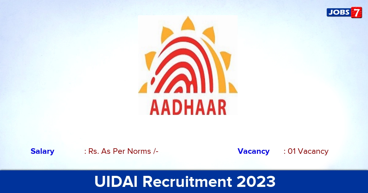 UIDAI Recruitment 2023 - Apply Offline for Deputy Director General Jobs!