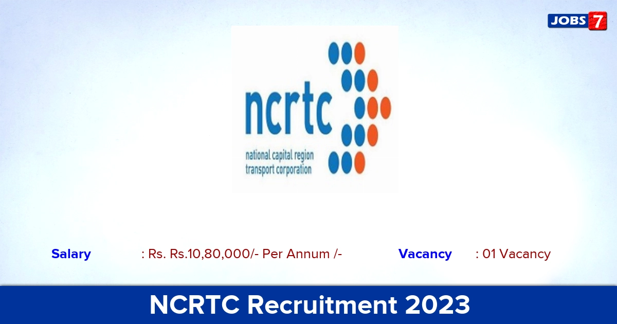 NCRTC Recruitment 2023 - Senior Executive Jobs, Apply Offline!