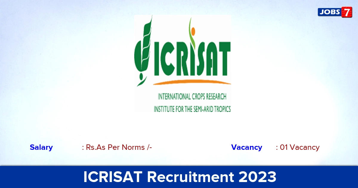 ICRISAT Recruitment 2023 - Officer Jobs, Apply Online Now!