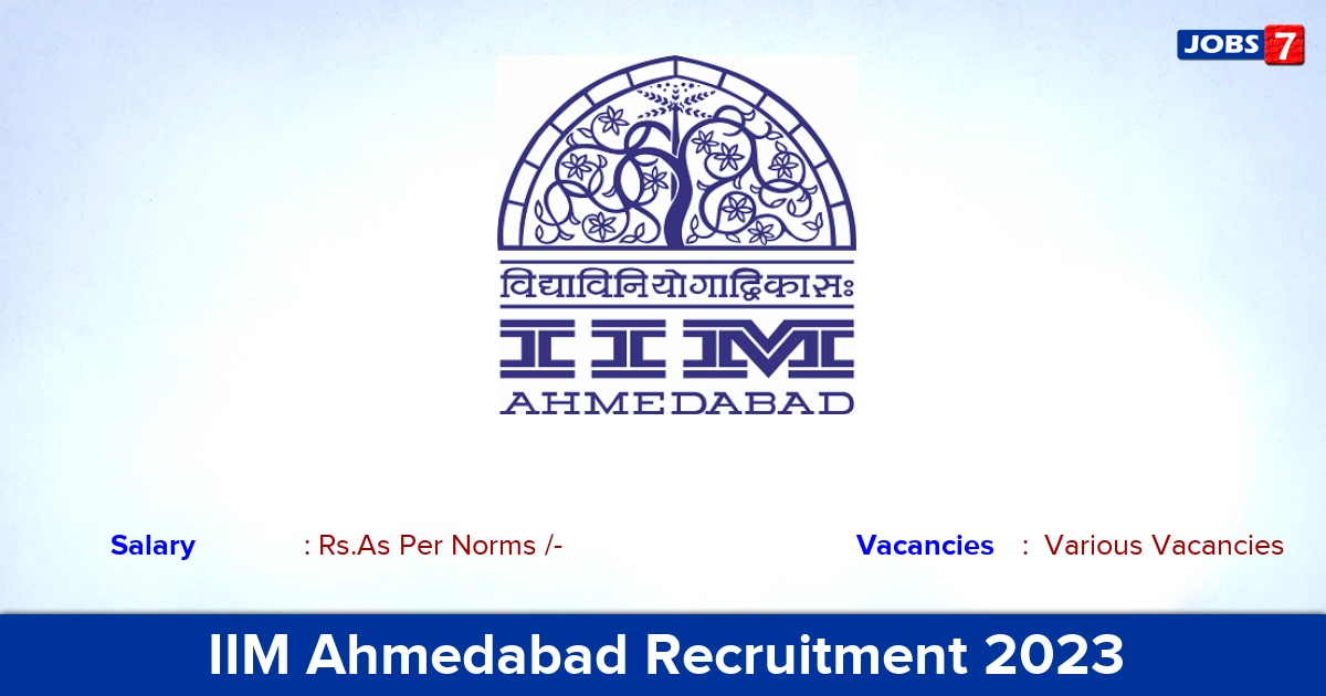 IIM Ahmedabad Recruitment 2023 - Research Assistant Jobs Apply Online, Details Here!