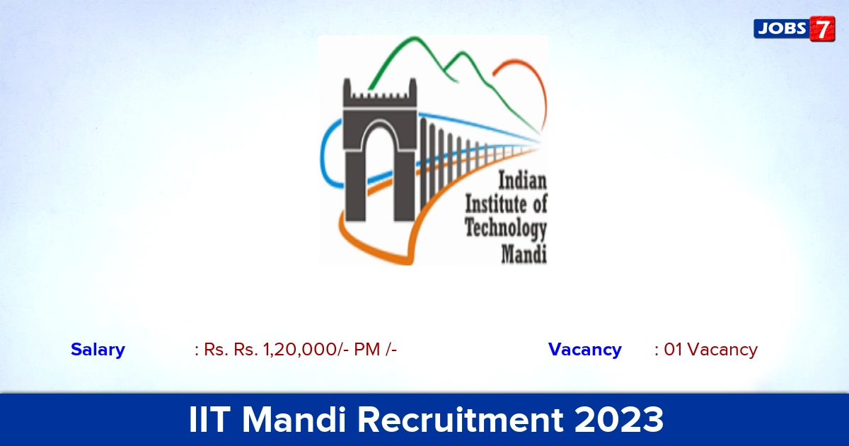 IIT Mandi Recruitment 2023 - Consultant Jobs, Apply Online!