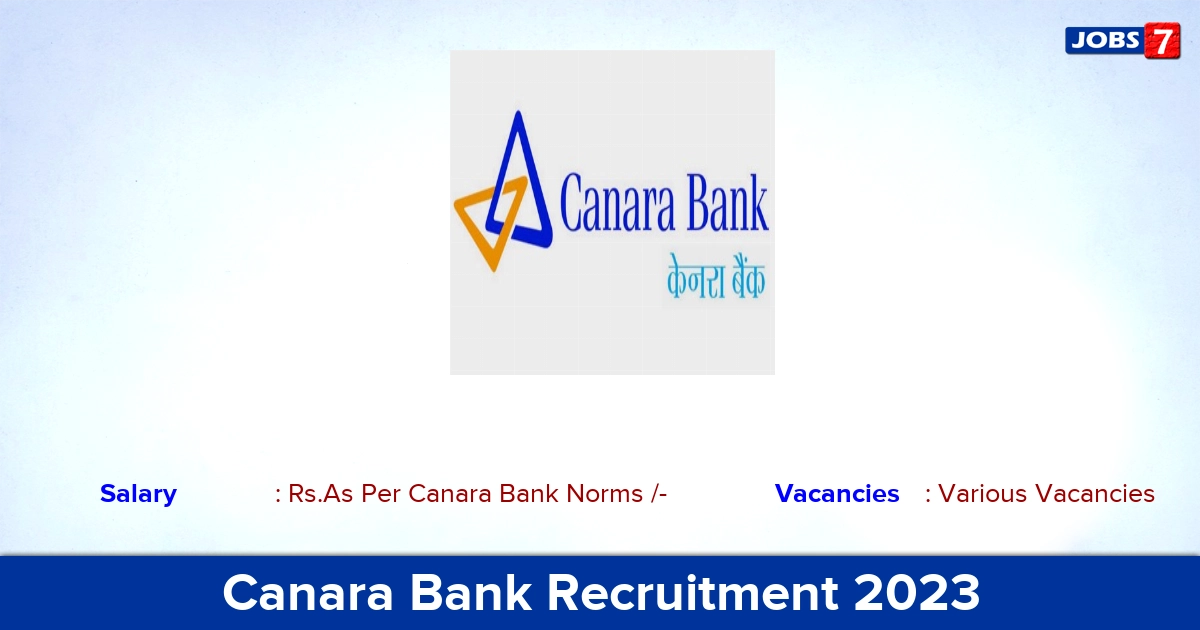 Canara Bank Recruitment 2023 - Apply Offline for Appraiser Job, Vacancies!