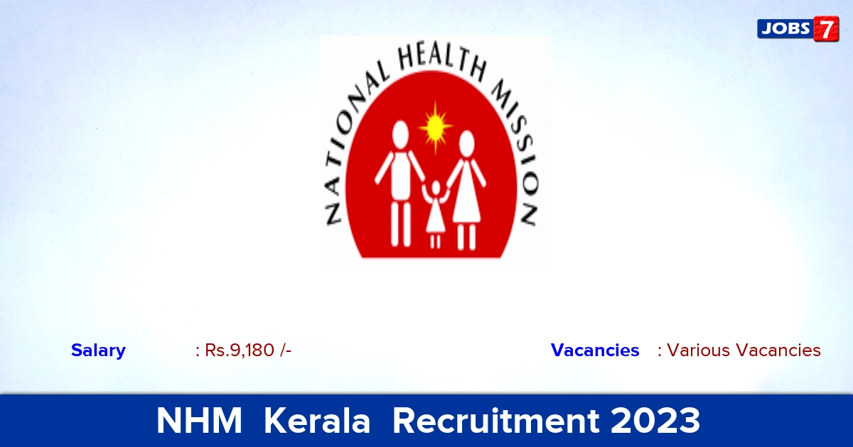 NHM  Kerala  Recruitment 2023 - Apply Offline for Hospital Attendant Jobs, No Application Fee!