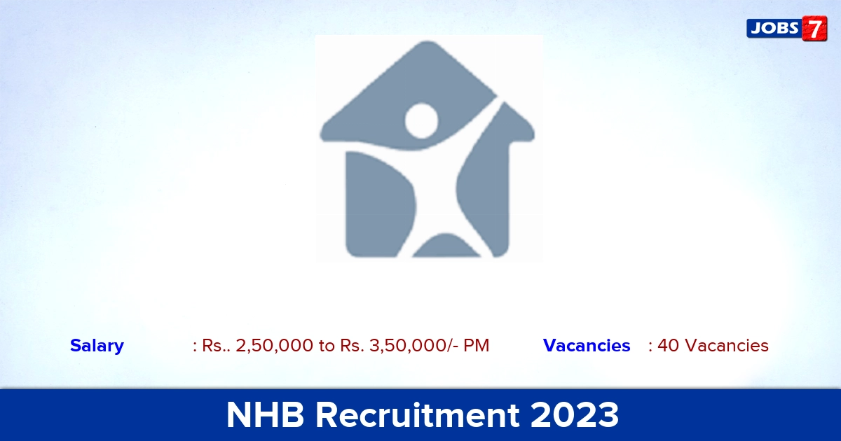 NHB Recruitment 2023 - Apply Online for 40 Senior Project Fellow Job, Vacancies!