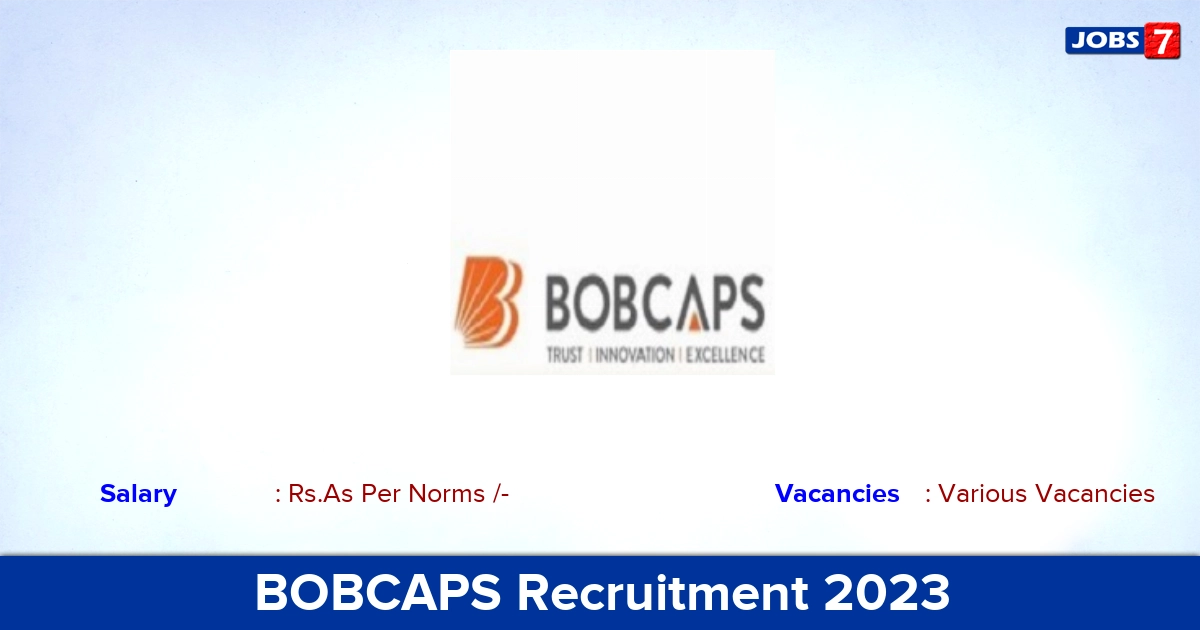 BOBCAPS Recruitment 2023 - Equity Advisor Jobs, Apply Through E- Mail!