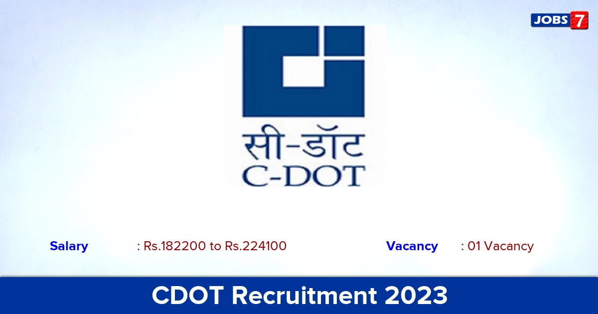 CDOT Recruitment 2023 - Director Jobs, Apply Here!